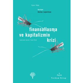FİNANSALLAŞMA VE KAPITALIZMIN KRIZI - COSTAS LAPAVITSAS