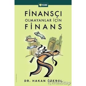 Finansçı Olmayanlar İçin Finans - Hakan Özerol