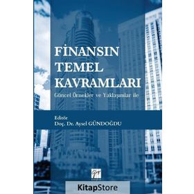 Finansın Temel Kavramları - Aysel Gündoğdu
