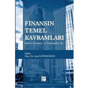 Finansın Temel Kavramları - Aysel Gündoğdu