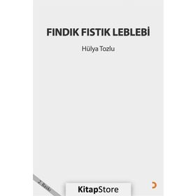 Fındık Fıstık Leblebi - Hülya Tozlu