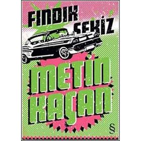 FINDIK SEKIZ - METIN KAÇAN