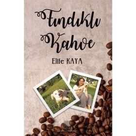 Fındıklı Kahve - Elife Kaya