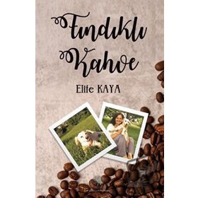 Fındıklı Kahve - Elife Kaya