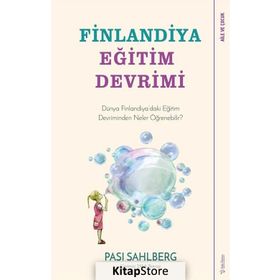 Finlandiya Eğitim Devrimi / Pasi Sahlberg / Sola Yayınları