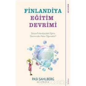 Finlandiya Eğitim Devrimi / Pasi Sahlberg / Sola Yayınları