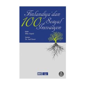 Finlandiya'dan 100 Sosyal İnovasyon - Ilkka Taipale