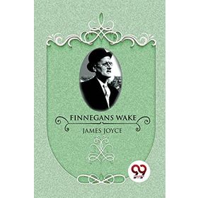 Finnegans Wake - James Joyce