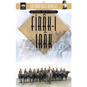 Firakı Irak - Süleyman Nazif