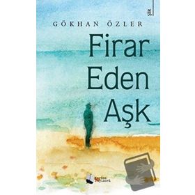Firar Eden Aşk - Gökhan Özler