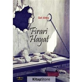 Firari Hayat - Sait Almış