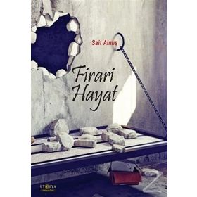 Firari Hayat - Sait Almış