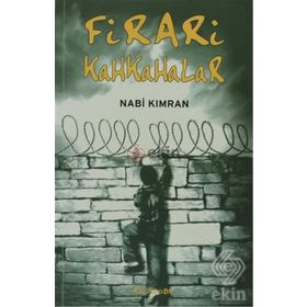 FIRARI KAHKAHALAR - NABI KIMRAN
