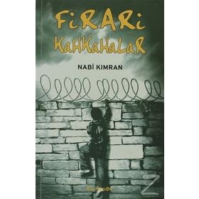 FIRARI KAHKAHALAR - NABI KIMRAN