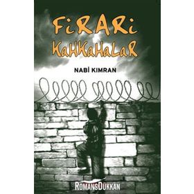 FIRARI KAHKAHALAR - NABI KIMRAN