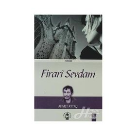 Firari Sevdam - Ahmet Aytaç