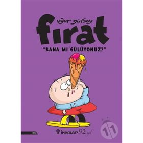 Fırat - Bana Mı Gülüyonuz? - Uğur Gürsoy