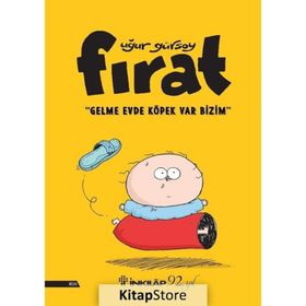 Fırat - Gelme Evde Köpek Var Bizim - Uğur Gürsoy