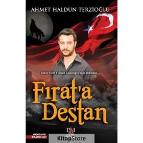 Fırat’a Destan - Ahmet Haldun Terzioğlu