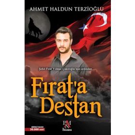 Fırat’a Destan - Ahmet Haldun Terzioğlu