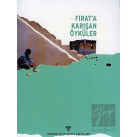 Fırat’a Karışan Öyküler - Nezih Başgelen