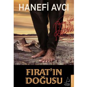 Fırat’ın Doğusu - Hanefi Avcı