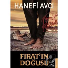 Fırat’ın Doğusu - Hanefi Avcı