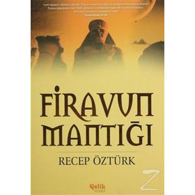 FIRAVUN MANTIĞI - RECEP ÖZTÜRK