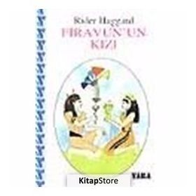 FIRAVUN UN KIZI - RIDER HAGGARD