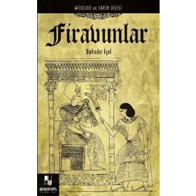 FIRAVUNLAR - BAHADIR İÇEL
