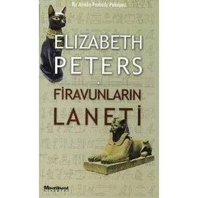 FİRAVUNLARIN LANETI MISIR POLISIYELERI - ELIZABETH PETERS