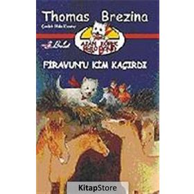FIRAVUN`U KIM KAÇIRDI AJAN KÖPEK BELLO BOND CILT: 2 - THOMAS BREZINA