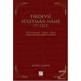 Firdevsi Süleyman Name (77.Cilt) - Zeliha Gaddar