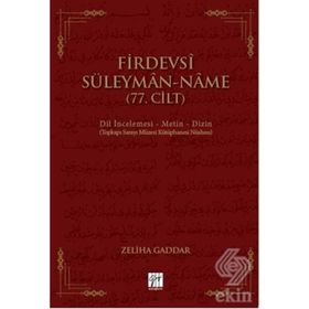 Firdevsi Süleyman Name (77.Cilt) - Zeliha Gaddar