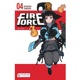 Fire Force Alev Gücü 4. Cilt - Atsushi Ohkubo