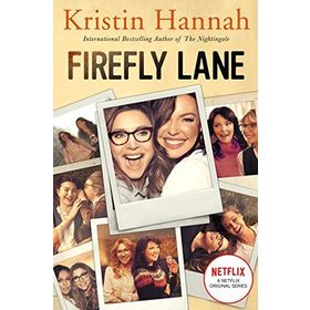 Firefly Lane - Kristin Hannah