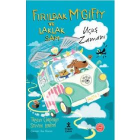 Fırıldak McGifty ve Laklak Sam: Uçuş Zamanı - Tracey Corderoy