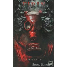 Fırın - Alexander Gordon Smith