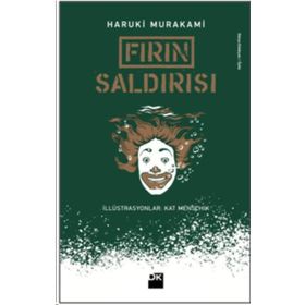 Fırın Saldırısı - Haruki Murakami