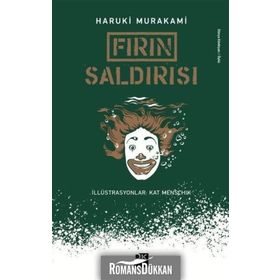 Fırın Saldırısı - Haruki Murakami