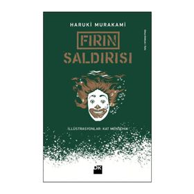 Fırın Saldırısı - Haruki Murakami
