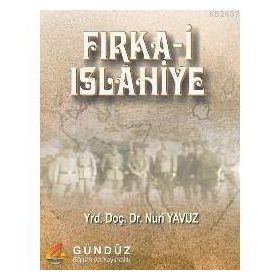 FIRKA-I ISLAHIYE - NURI YAVUZ