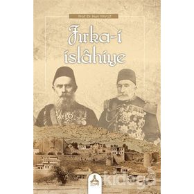 FIRKA-I ISLAHIYE - NURI YAVUZ