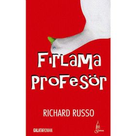 FIRLAMA PROFESÖR - RICHARD RUSSO