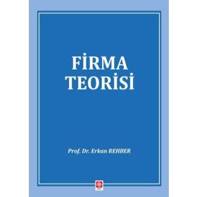 Firma Teorisi - Erkan Rehber