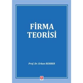 Firma Teorisi - Erkan Rehber