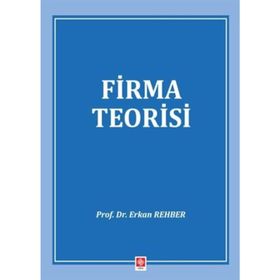 Firma Teorisi - Erkan Rehber