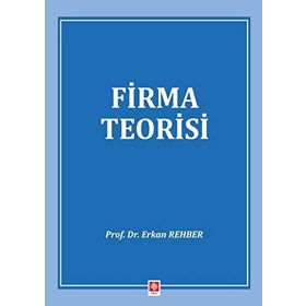 Firma Teorisi - Erkan Rehber