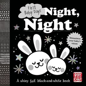 First Baby Days: Night, Night: Pat-a-Cake