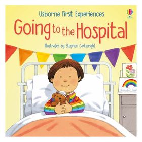 First Exp Going To The Hospital-Usborne Publishing